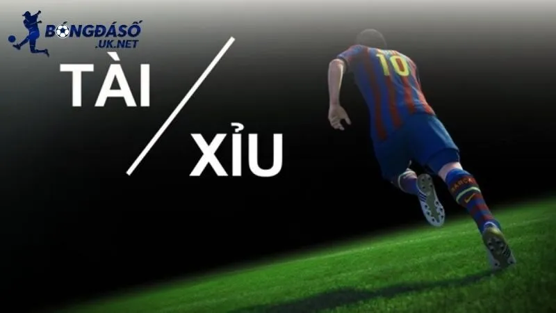 Kèo Tài Xỉu là gì?